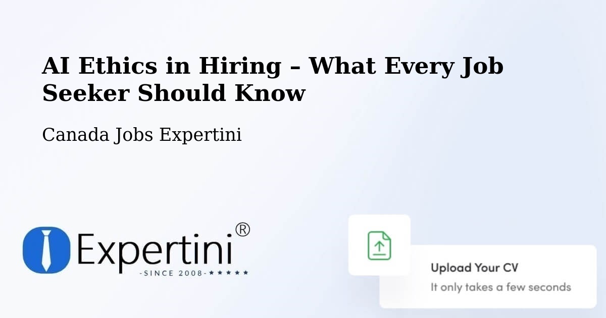 AI Ethics in Recruitment & Hiring – Campbell River - Campbell River, Canada Jobs Expertini