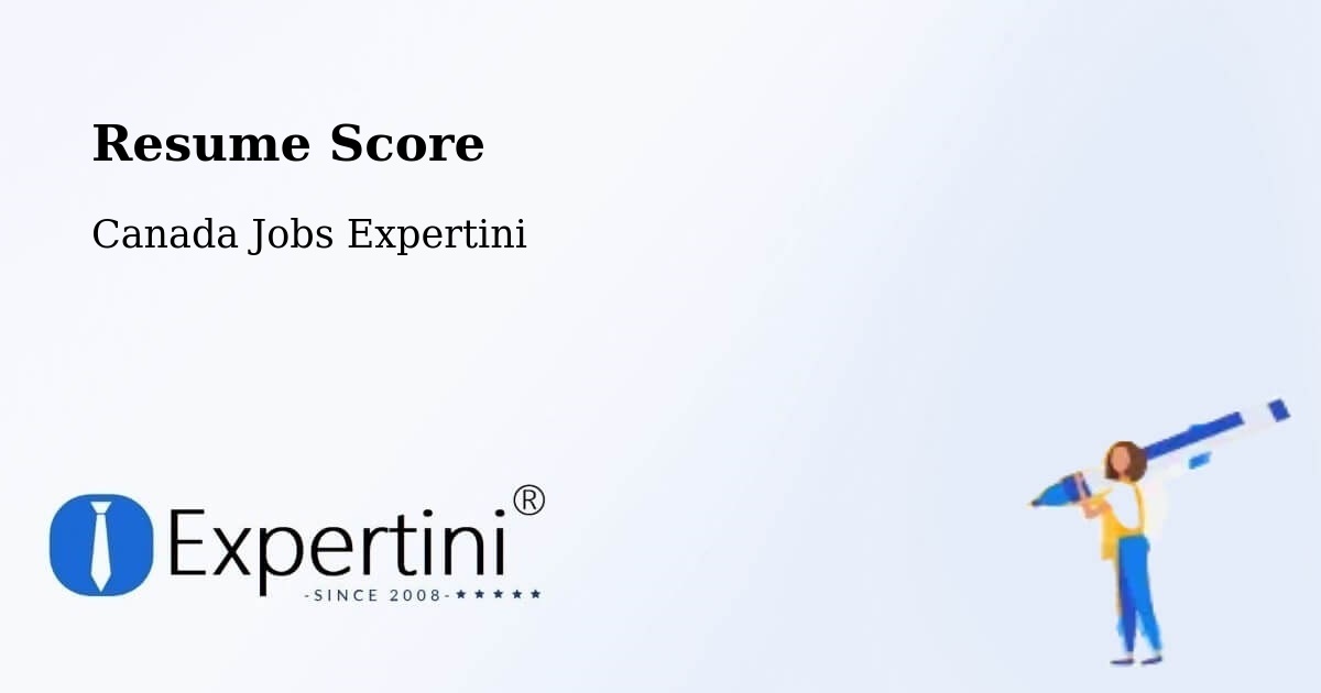 Resume Score & Job Description Match Tool – Campbell River - Canada Jobs Expertini